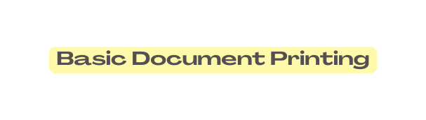 Basic Document Printing